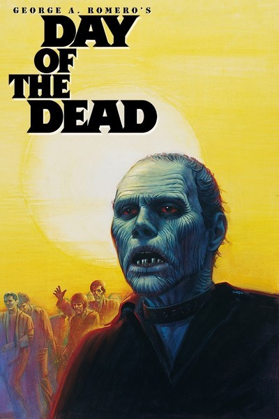 Day of the Dead (1985)