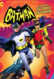 Batman: Return of the Caped Crusaders