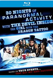 30 Nights of Paranormal Activity with the Devil Inside the Girl with the Dragon Tattoo