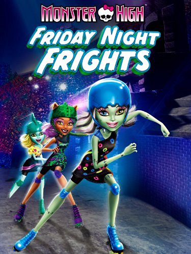 Monster High: Friday Night Frights