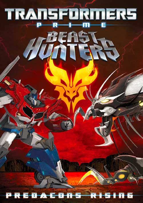 Transformers Prime Beast Hunters: Predacons Rising