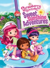 Strawberry Shortcake Sweet Sunshine Adventures