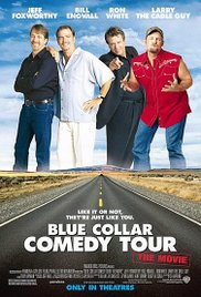 Blue Collar Comedy Tour: The Movie