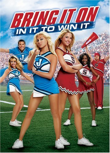 Bring It On: In It to Win It