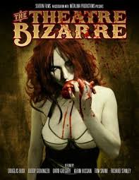 The Theatre Bizarre