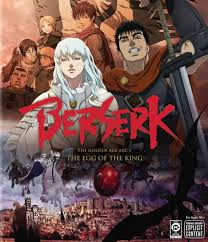 Berserk: The Golden Age Arc I - The Egg Of The King