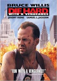 Die Hard 3 With A Vengeance