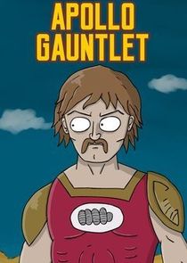 Apollo Gauntlet - Season 1