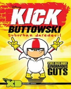 Kick Buttowski Suburban Daredevil - Season 1