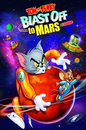 Tom and Jerry Blast Off to Mars