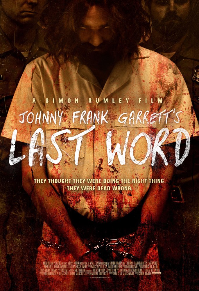 Johnny Frank Garrett's Last Word